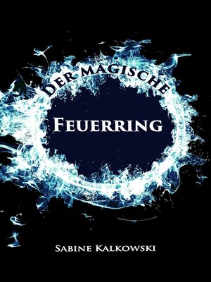 cover image of Der magische Feuerring